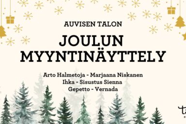 Joulunäyttelyn mainos, jossa on teksti: Auvisen talon joulun myyntinäyttely